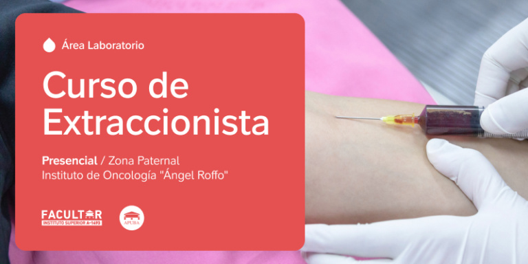Extraccionista de Laboratorio. Instituto Roffo - Facultar